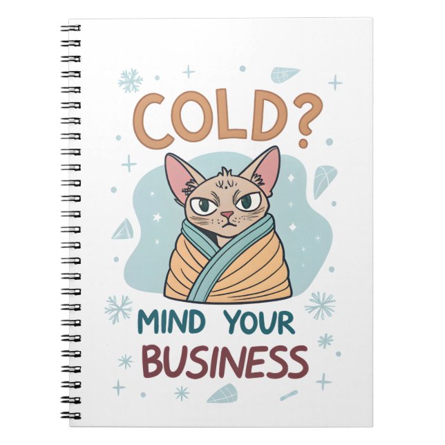Grumpy Cat Cold Mind Your Business Art Notebook (Front)