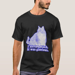 Grumpy cat meme for cat owners and kitten lovers T-Shirt