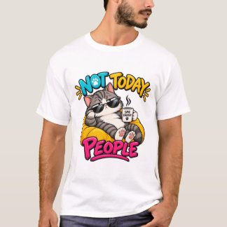 Grumpy Cat Not Today People Funny Anti Social Cat T-Shirt