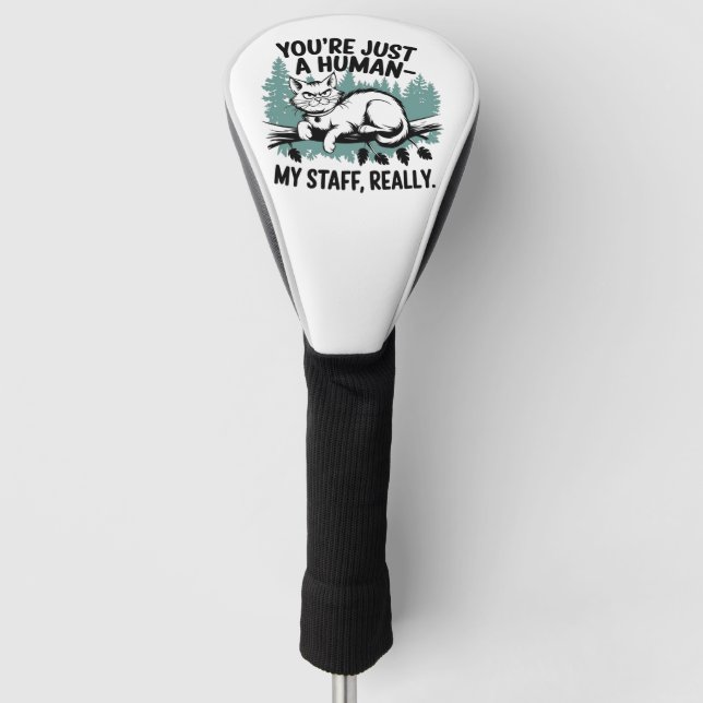 Grumpy Cat – 'You're Just a Human, My Staff Really Golf Head Cover (Front)
