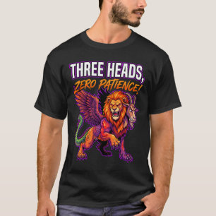 Grumpy Chimera Three Heads Zero Patience Humour T-Shirt