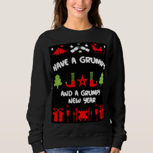 Grumpy Christmas Sweatshirt