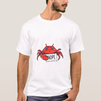 Grumpy Crab Says NOPE Funny T-Shirt