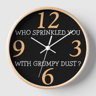 GRUMPY DUST CLOCK