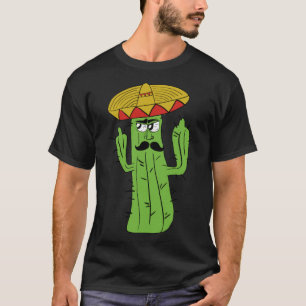 Grumpy Funniest Cactus Mexican Trouble Maker Middl T-Shirt