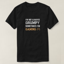 Grumpy Gamer Funny Gaming Quote