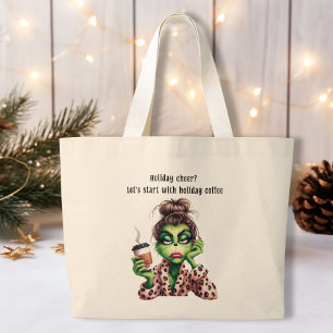 Grumpy Green Holiday Women Loves Coffee Large Tote Bag