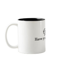Grumpy? Have you seen the rates?  Coffee Mug