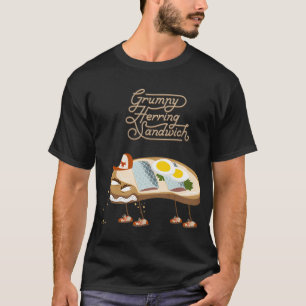Grumpy Herring Sandwich T-Shirt