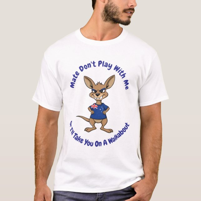 Grumpy Kangaroo We'll Take a Walkabout T-Shirt (Front)