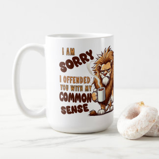 Grumpy Lion Coffee Mug – Funny Sarcastic Quote