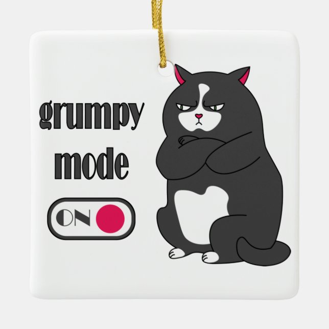 Grumpy mode on funny fat cat  ceramic ornament (Front)
