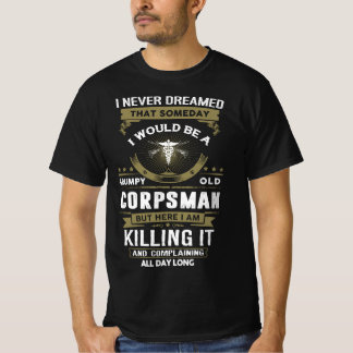 Grumpy Old Corpsman T-Shirt