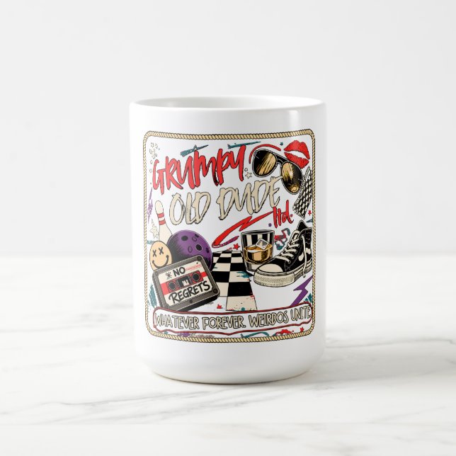Grumpy Old Dude Gen X Coffee Mug (Center)