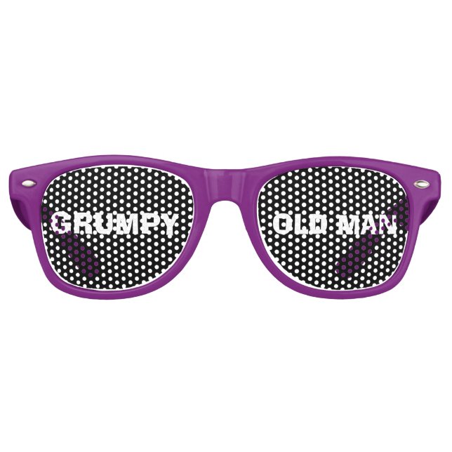 GRUMPY OLD MAN FUNNY BIRTHDAY Party Sunglasses (Front)
