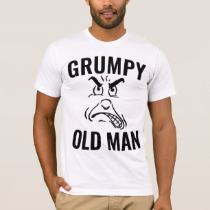 GRUMPY OLD MAN T-SHIRTS