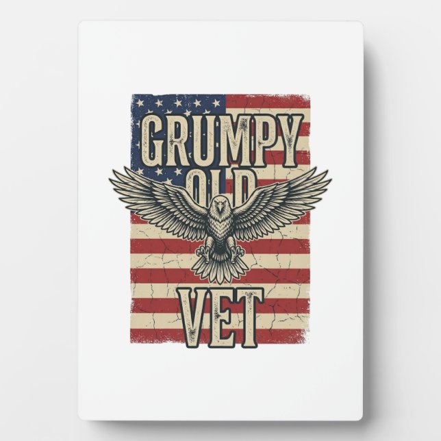 Grumpy Old Vet Patriotic Eagle Flag Shirt Design Plaque (Front)