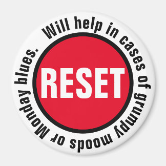 Grumpy Press the Reset Button Magnet