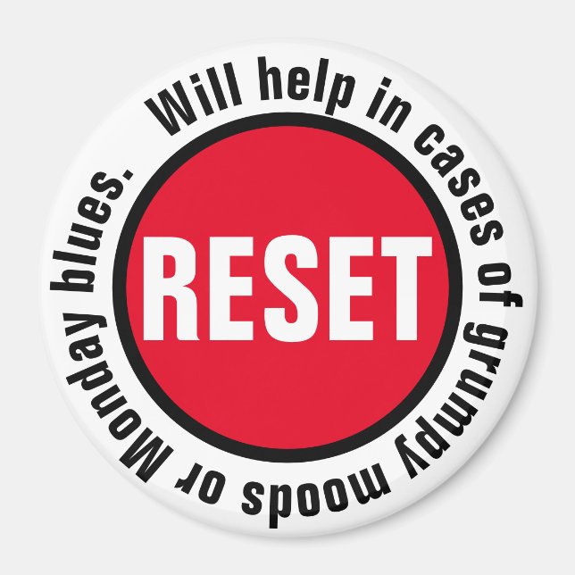 Grumpy Press the Reset Button Magnet (Front)