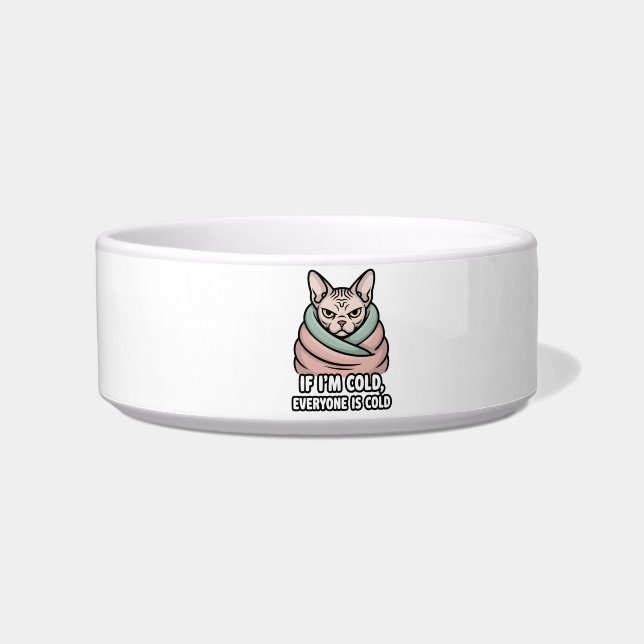 Grumpy Sphynx Cat Cold Humor Cartoon Art Bowl (Front)