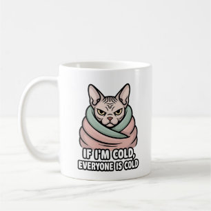 Grumpy Sphynx Cat Cold Humor Cartoon Art Coffee Mug