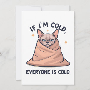 Grumpy Sphynx Cat Cold Humor Cartoon Art Holiday Card