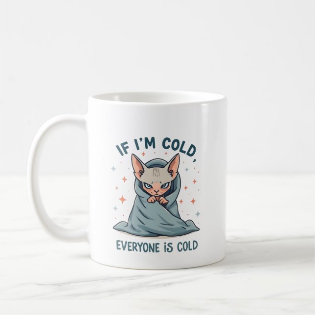 Grumpy Sphynx Cat Cold Humor Cartoon Design Coffee Mug (Left)