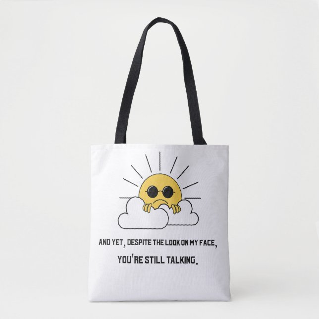 Grumpy sun Tote (Front)