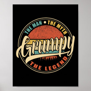 Grumpy The Man The Myth The Legend Vintage Retro F Poster