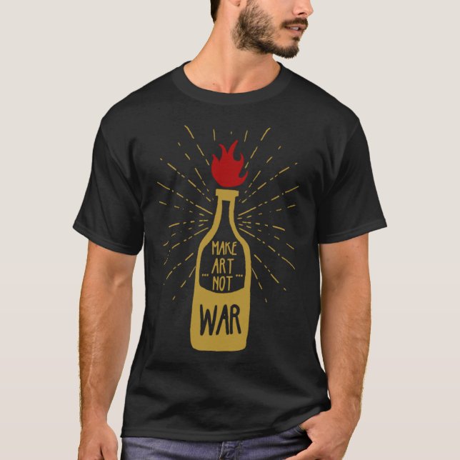 Grunge Make Not War Flaming Molotov Cocktail T-Shirt (Front)