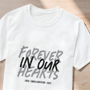 Grunge Memorial Forever in our Hearts Custom T-Shirt