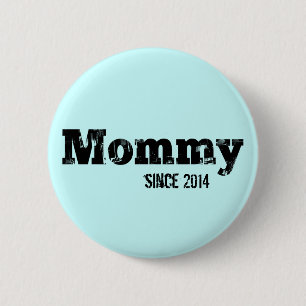 Grunge Mummy Since 2014, Light Blue 6 Cm Round Badge