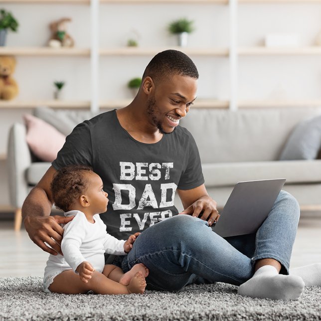 Grunge Style Typography Best Dad Every T-Shirt (Grey and White Typography for Father's Day)