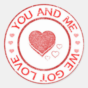 Grunge We Got Love Valentine Classic Round Sticker