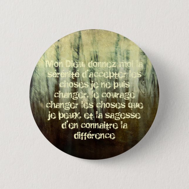 Grungy Serenity Prayer in French Button (Front)