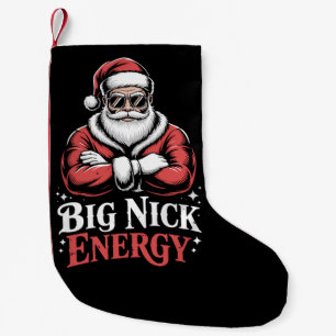 Grunt Style Big Nick Energy Funny Santa Christmas  Small Christmas Stocking