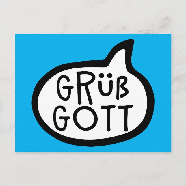 Grüß Gott, German Bavarian Austrian Greeting Hello Postcard (Front)
