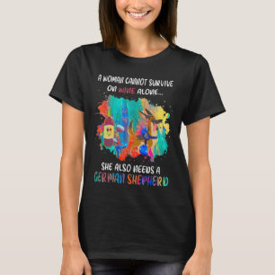 GSD092 - A Woman Cannot Survive On Wine Alone She T-Shirt