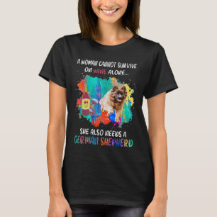 GSD110 - A Woman Cannot Survive On Wine Alone She  T-Shirt