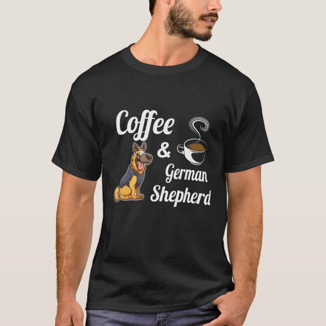 GSD110 - Coffee And German Shepherd T-Shirt (Front)