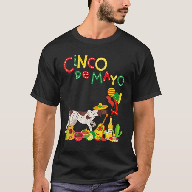 Gsp Cinco De Mayo German Shorthaired Pointer T-Shirt (Front)