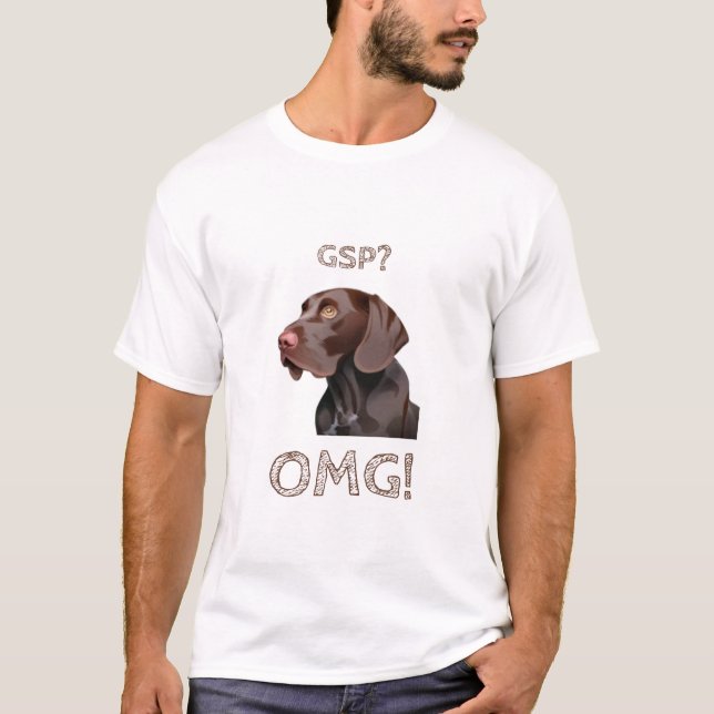 GSP? OMG! T-Shirt (Front)