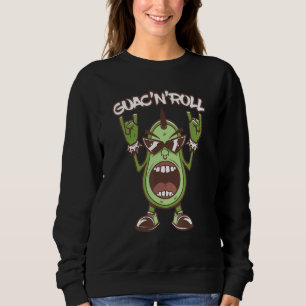Guac 'n Roll Rock Musician Healthy Fruit Avocado Sweatshirt