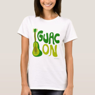 Guac On! T-Shirt