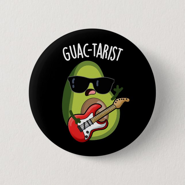 Guac-tarist Funny Avocado Pun Dark BG 6 Cm Round Badge (Front)