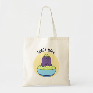 Guacamole Cute Mole In Guacamole Dip PUn Tote Bag