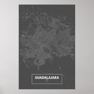 Guadalajara, Mexico (white on black) Poster