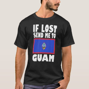 Guam Flag Design If lost send me to Guam Premium T-Shirt