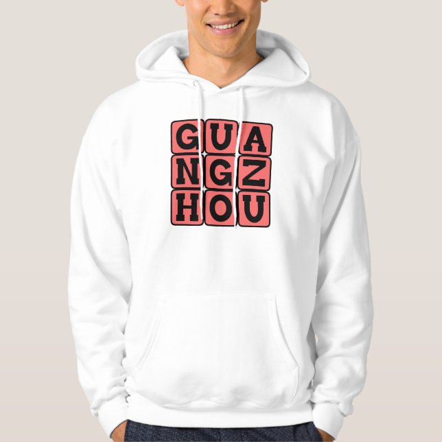 Guangzhou, Canton, City in China Hoodie (Front)