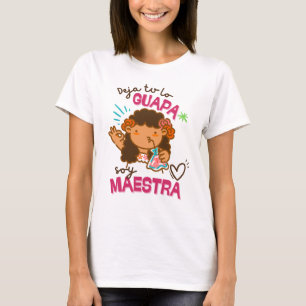 Guapa Teacher Shirt